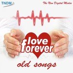 Love Forever - Mohammed  Rafi Song Download